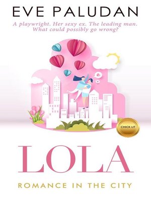 cover image of Lola Romance in the City Chick Lit